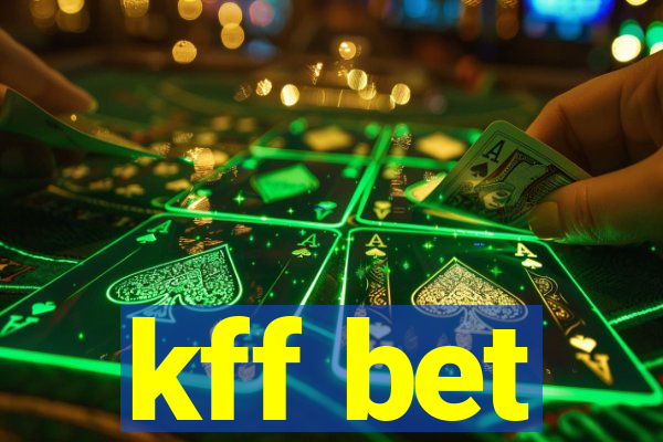 kff bet